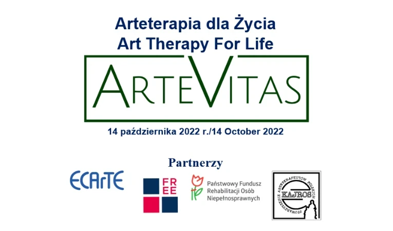 I Międzynarodowa Konferencja Arteterapii „Arteterapia dla Życia”