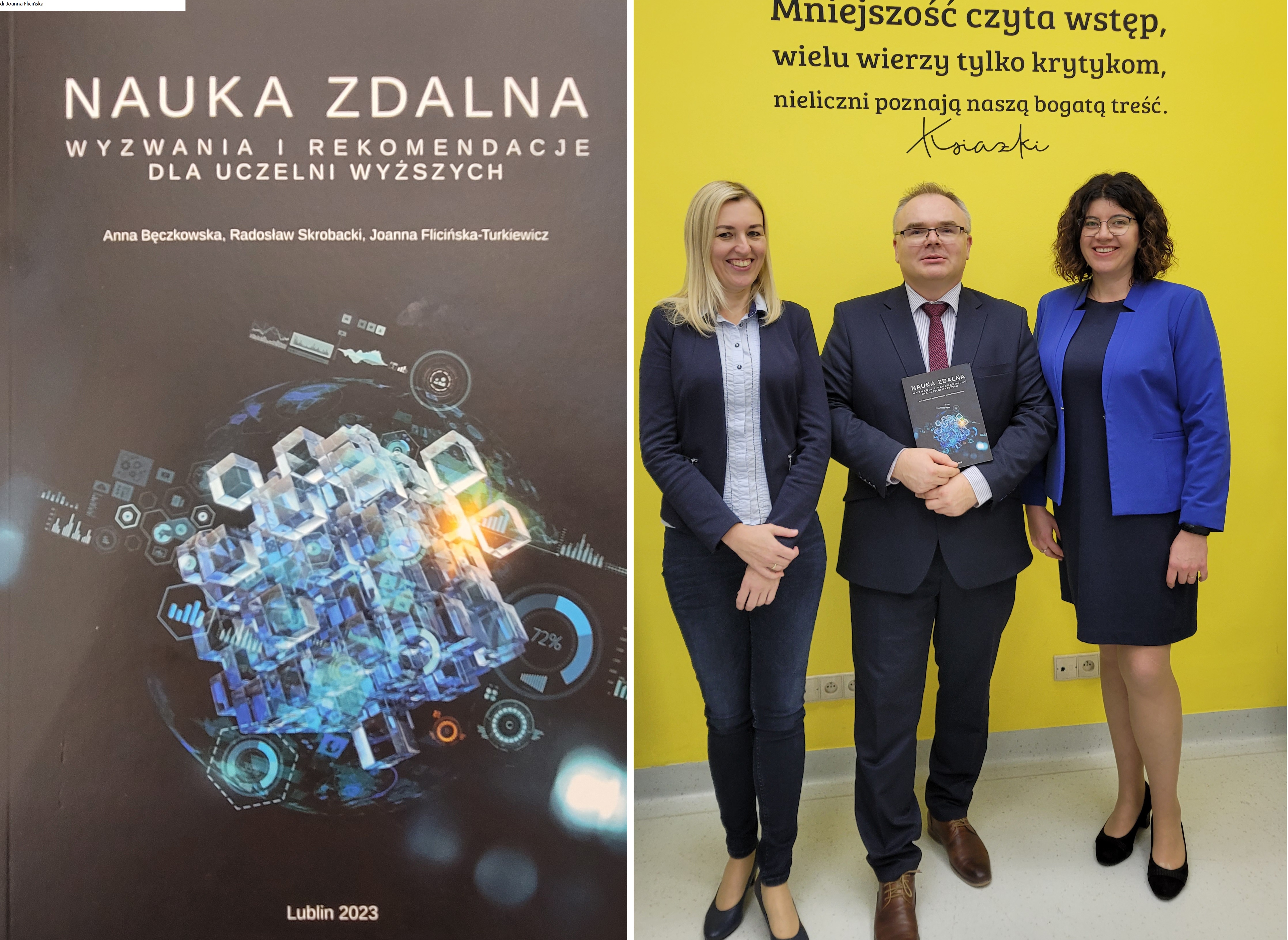 Nauka zdalna i rekomendacje dla uczelni wyższych dr Anna Bęczkowska dr Radosław Skrobacki dr Joanna Turkiewicz